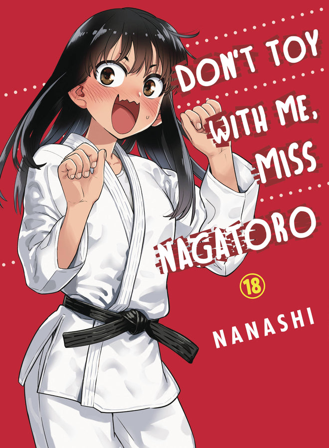 Dont Toy With me Miss Nagatoro VOL 18 | Anime Manga | Neko Alley Anime