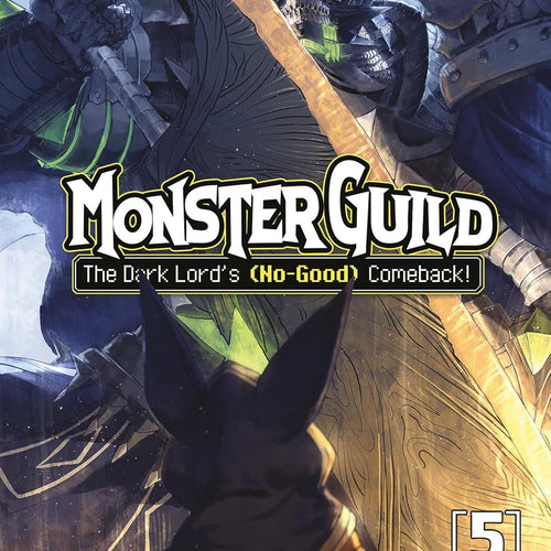 Monster Guild: The Dark Lord's (No-Good) Comeback! VOL 5 | Anime Manga | Neko Alley Anime