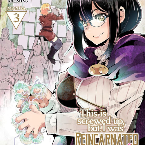 This Is Screwed Up, but I Was Reincarnated as a GIRL in Another World! VOL 3 | Anime Manga | Neko Alley Anime