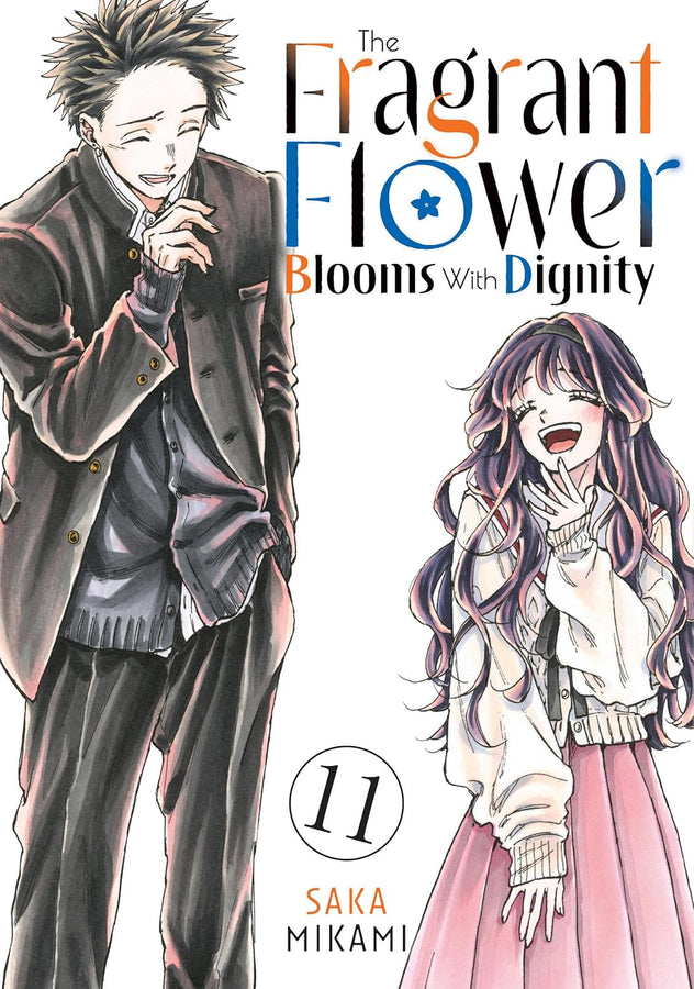 The Fragrant Flower Blooms With Dignity VOL 11 | Anime Manga | Neko Alley Anime