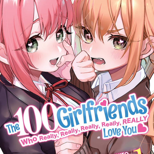 The 100 Girlfriends Who Really, Really, Really, Really, Really Love You Manga VOL 1 | Anime Manga | Neko Alley Anime