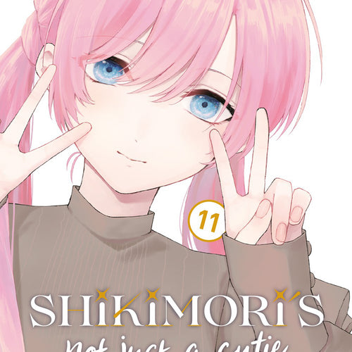 Shikimoris Not Just a Cutie VOL 11 | Anime Manga | Neko Alley Anime