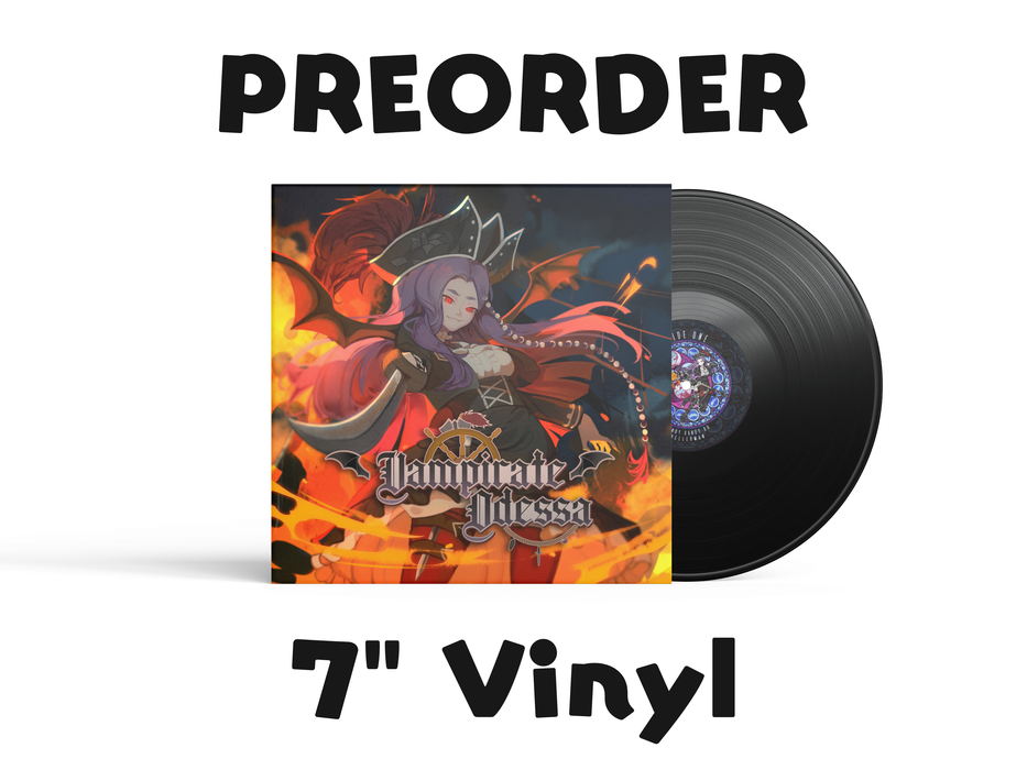 PREORDER: 7” Vinyl Album “Vampirate Odessa”