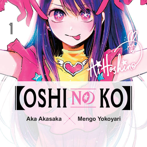 Oshi No Ko VOL 1 | Anime Manga | Neko Alley Anime