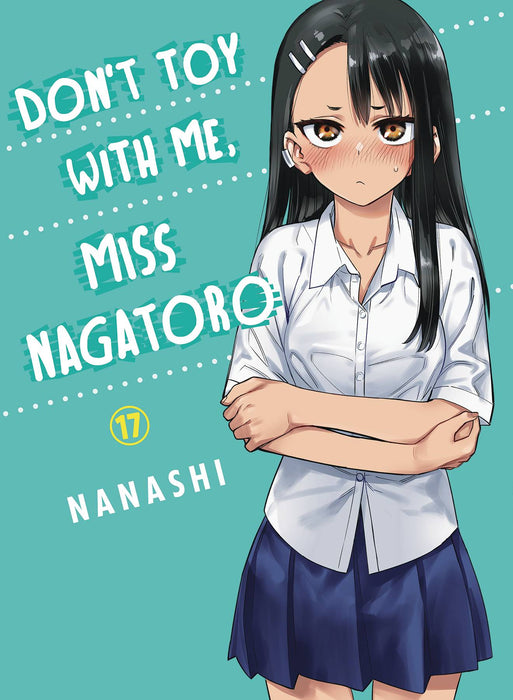 Dont Toy With me Miss Nagatoro VOL 17