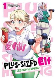 Plus Size Elf Second Helping VOL 1 | Anime Manga | Neko Alley Anime